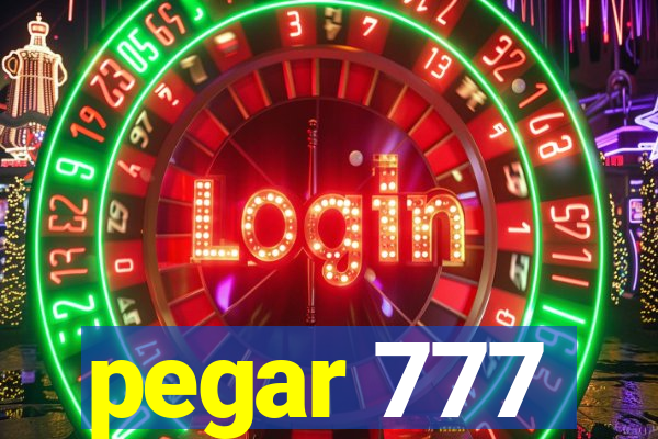 pegar 777